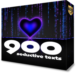 900 Seductive Texts ™