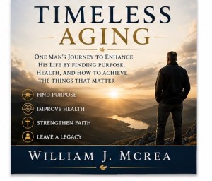 Timeless Aging — A Man's Honest Account of Changing to Feel Younger